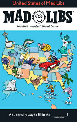 United States of Mad Libs: World s Greatest Word Game MAD LIBS US OF MAD LIBS Mad Libs [ Jack Monaco ]