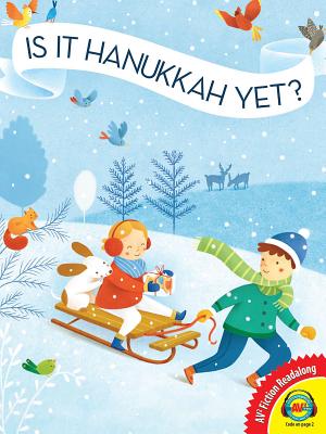 Is It Hanukkah Yet? IS IT HANUKKAH YET （2019 Av2 Fiction） 