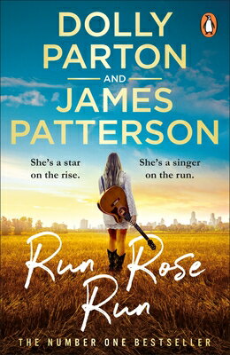 RUN ROSE RUN(A) [ DOLLY/PATTERSON PARTON, JAMES ]