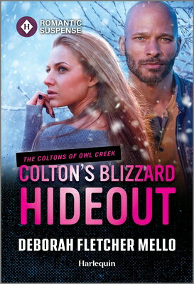 Colton's Blizzard Hideout COLTONS BLIZZARD HIDEOUT ORIGI （Coltons of Owl Creek） 