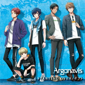 STARTING OVER/ギフト (生産限定盤 CD＋Blu-ray) [ Argonavis ]