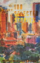 Selected Stories SEL STORIES REV/E （Wordsworth Classics） 