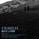 STRANGERS 