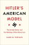 #6: Hitlers American Model: The United States and the Making of Nazi Race Lawβ