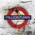 【輸入盤】Milliontown (Reissue 2021) (Digipak)