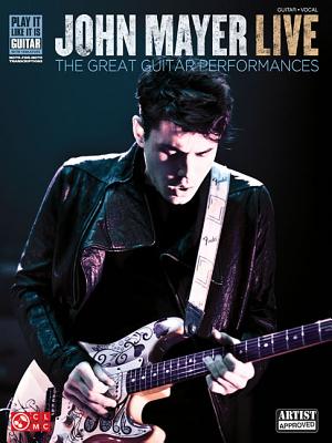 John Mayer Live: The Great Guitar Performances