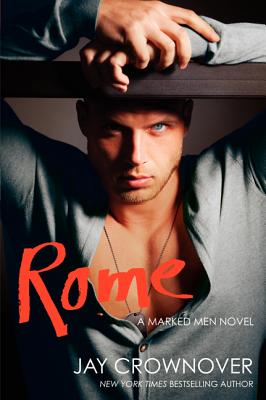 Rome ROME （Marked Men） Jay Crownover