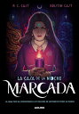 Marcada / The House of Night 1. Marked SPA-MARCADA / THE HOUSE OF NIG iLa Casa de la Nochej [ Kristin Cast ]