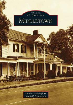 Middletown MIDDLETOWN （Images of America） 