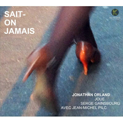 【輸入盤】Sait-On Jamais