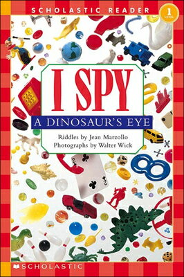 I Spy a Dinosaur's Eye I SPY A DINOSAURS EYE TURTLEBA （I Spy (Library)） 