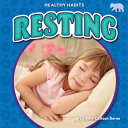 Resting RESTING （Healthy Habits） [ Emma Carlson Berne ]