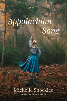 Appalachian Song APPALACHIAN SONG [ Michelle Shocklee ]