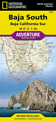 Baja South: Baja California Sur Map [Mexico] MAP-BAJA SOUTH BAJA CALIFORNIA （National Geographic Adventure Map） [ National Geographic Maps ]