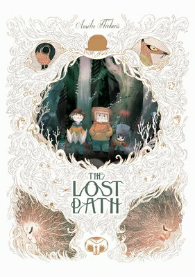 The Lost Path LOST PATH [ Amelie Flechais ]