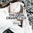 エイミー (初回限定盤 CD＋DVD) [ THE ORAL CIGARETTES ]