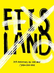 10th Anniversary ALL TIME BEST/ Yellow [2010-2020] (初回限定盤 2CD＋Blu-ray) [ FTISLAND ]