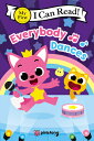 Pinkfong: Everybody Dances PINKFONG EVERYBODY DANCES （My First I Can Read） Pinkfong