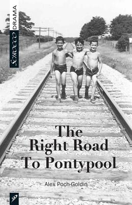 The Right Road to Pontypool RIGHT ROAD TO PONTYPOOL 