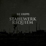 【輸入盤】Stahlwerkrequiem