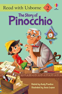 The Story of Pinocchio (Read with Usborne) STORY OF PINOCCHIO (READ W/USB （Read with Usborne） 