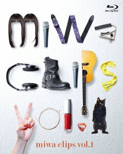 miwa clips vol.1【Blu-ray】 miwa