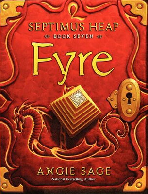 Fyre FYRE （Septimus Heap） [ Angie Sage ]