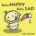 An expressive baby stars in these two board books that shed light on some concepts with a comical flair. The youngest of readers can relate to these stories about being happy and sad and on what the words yes and no mean. Full color.