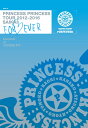 PRINCESS PRINCESS TOUR 2012-2016 再会 -FOR EVER- “後夜祭”at 豊洲PIT【Blu-ray】 PRINCESS PRINCESS