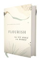 Flourish: The NIV Bible for Women, Hardcover, Multi-Color/Cream, Comfort Print FLOURISH THE NIV BIBLE FOR WOM [ Livingstone Corporation ]