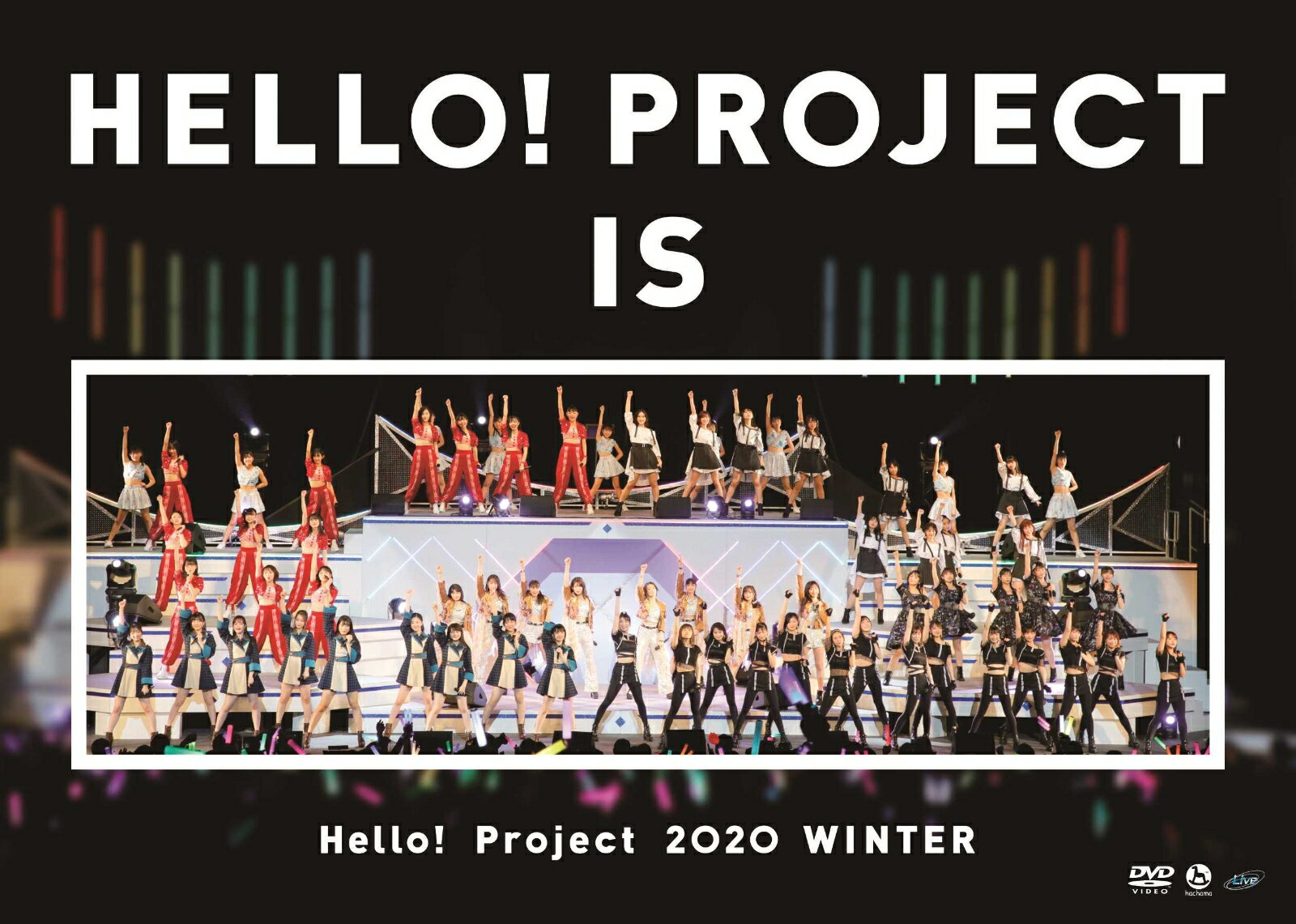Hello！ Project 2020 Winter HELLO！ PROJECT IS ［ ］ ～side A／side B～