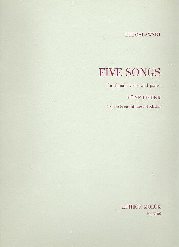 【輸入楽譜】ルトスワフスキ, Witold: 5つの歌曲(1956年〜57年)