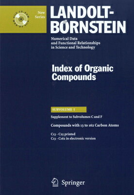 Compounds with 13 to 162 Carbon Atoms (Supplement to Subvolume C and F) COMPOUNDS W/13 TO 162 CARBON A [ C. Bauhofer ]