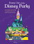 POSTER ART OF THE DISNEY PARKS 2/E(H)