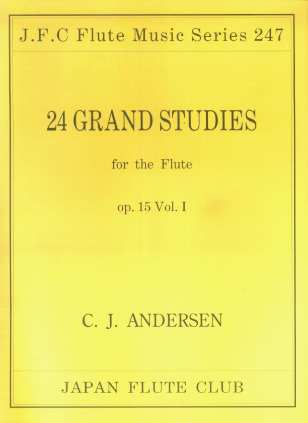 名曲シリーズ（247）　アンデルセン作曲／24の大練習曲op．15　Vol．1