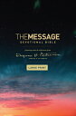 The Message Devotional Bible, Large Print (Hardcover): Featuring Notes and Reflections from Eugene H MESSAGE DEVO BIBLE LP (HARDCOV [ Eugene H. Peterson ]