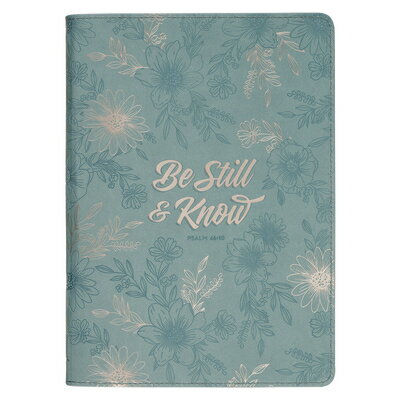Christian Art Gifts Classic Journal Be Still & Know Psalm 46:10 Bible Verse, Inspirational Scripture