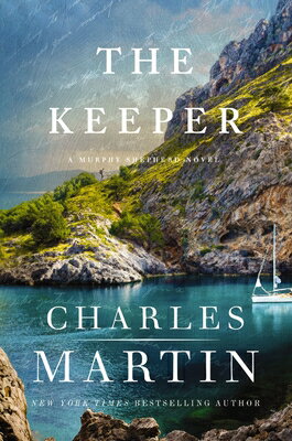 The Keeper KEEPER [ Charles Martin ]