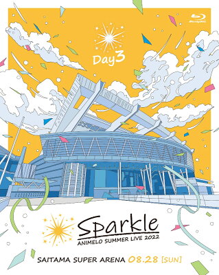 Animelo Summer Live 2022 -Sparkle- DAY3(初回仕様限定 BD2枚組+スリーブケース+カラーブックレット)【Blu-ray】