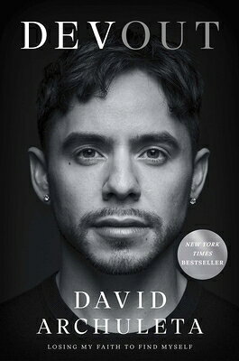 Devout: Losing My Faith to Find Myself DEVOUT 
