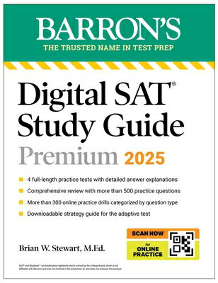 DIGITAL SAT STUDY GUIDE PREMIUM 2025(P) [ BRIAN W. STEWART ]