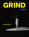 GRIND VOL．102 2021 SPRING／SUMMER GRIND編集部