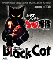ルチオ・フルチの 恐怖！黒猫 -2Kレストア版ー【Blu-ray】