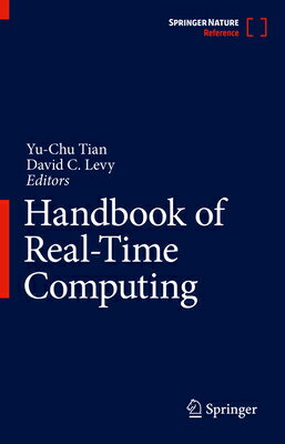 Handbook of Real-Time Computing HANDBK OF REAL-TIME COMPUTING [ Yu-Chu Tian ]