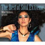 The Best of Soul Extreme [ 福原美穂 ]