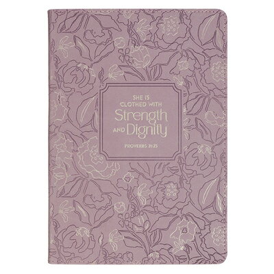 Christian Art Gifts Classic Journal Strength and Dignity Prov. 31:25 Bible Verse, Inspirational Scri CHRISTIAN ART GIFTS CLASSIC JO [ ー ]