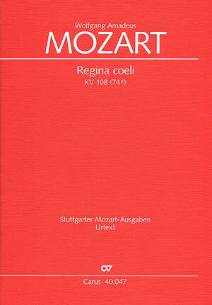 【輸入楽譜】モーツァルト, Wolfgang Amadeus: アンティフォナ 「レジナ・チェリ」 KV 108(74d) (ラテン語)