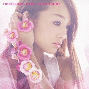 Destination (2CD) [ GIRL NEXT DOOR ]