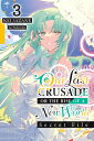 Our Last Crusade or the Rise of a New World: Secret File, Vol. 3 (Light Novel) O...