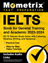 Ielts Book for General Training and Academic 2023-2024 - Ielts Secrets Study Guide with Listening, R IELTS BK FOR GENERAL TRAINING Matthew Bowling